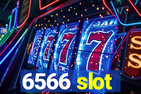 6566 slot